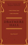 draymere HallVolumes I & II